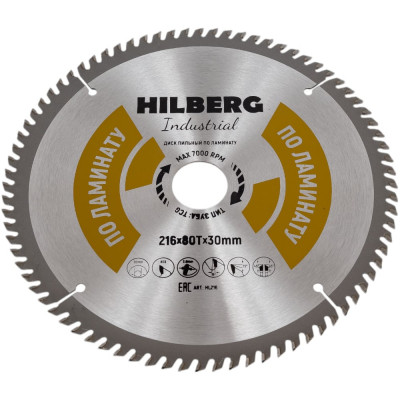 Hilberg Диск пильныйIndustrial Ламинат 216x30x80Т HL216