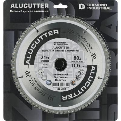 Diamond Industrial Диск пильный по алюминию, пластику 216x30 мм Z=80 TCG AluCutter DIDA216Z80