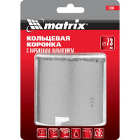 Коронка кольцевая с карбидным напылением (73 мм) MATRIX 72854