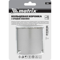 Коронка кольцевая с карбидным напылением (73 мм) MATRIX 72854