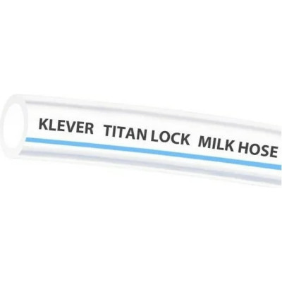Молочный ПВХ шланг TITAN LOCK KLEVER, внутренний диаметр 19 мм, 30 м TL020KL_30