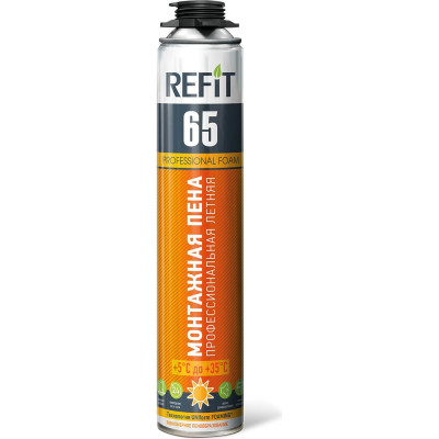 Профессиональная летняя монтажная пена REFIT 65 R82S65