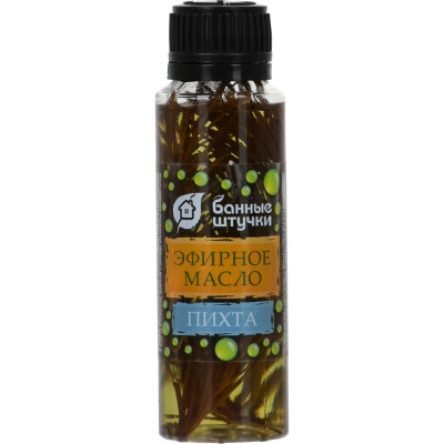 Эфирное масло Банные штучки с веткой Пихта 50 мл 34312